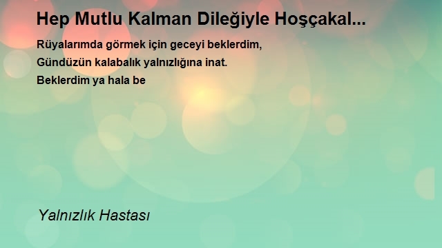 Yalnızlık Hastası