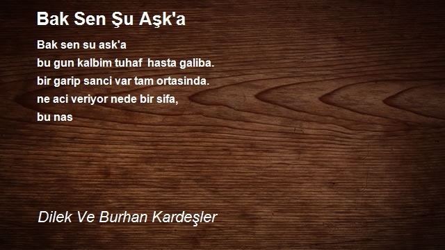 Dilek Ve Burhan Kardeşler