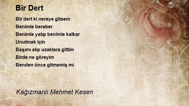 Kağızmanlı Mehmet Kesen