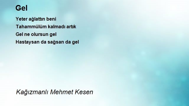 Kağızmanlı Mehmet Kesen