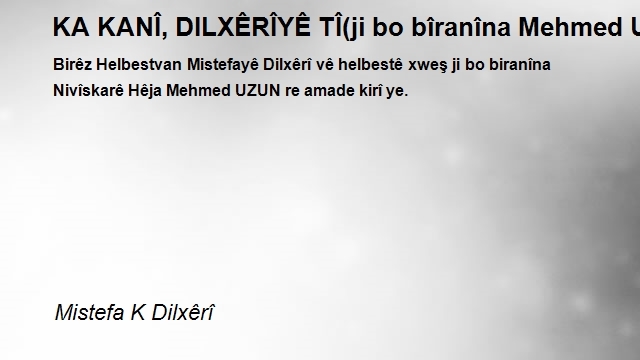 Mistefa K Dilxêrî