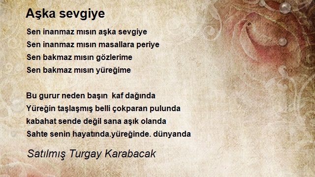 Satılmış Turgay Karabacak