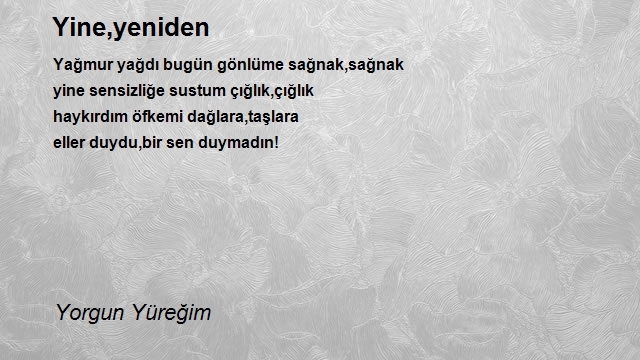 Yorgun Yüreğim