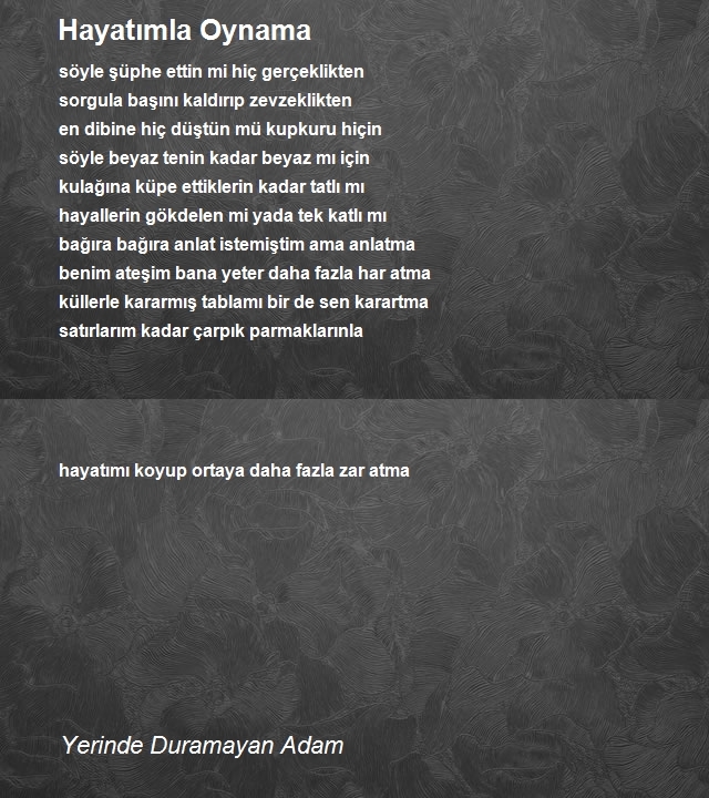 Yerinde Duramayan Adam