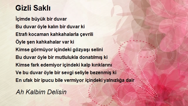 Ah Kalbim Delisin