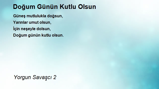 Yorgun Savaşcı 2