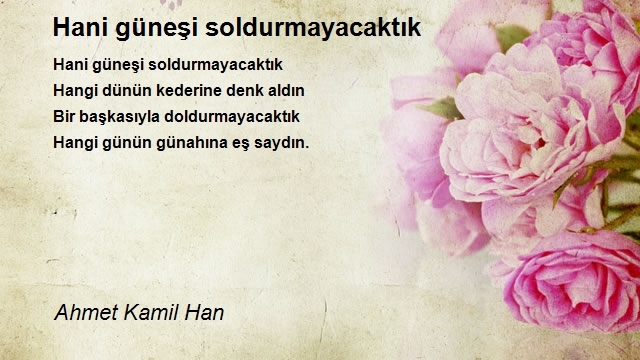 Ahmet Kamil Han