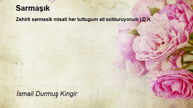 İsmail Durmuş Kingir