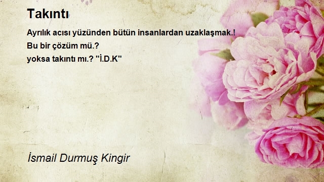 İsmail Durmuş Kingir