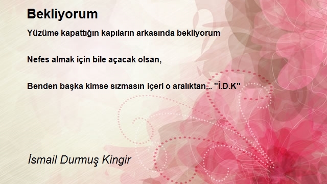 İsmail Durmuş Kingir