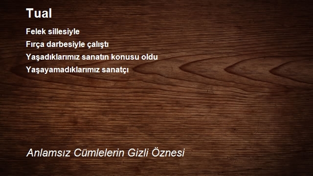 Anlamsız Cümlelerin Gizli Öznesi