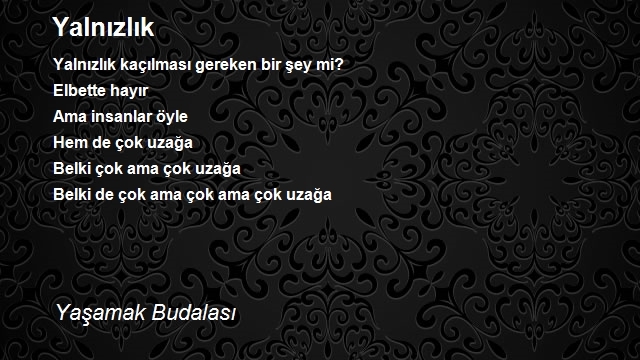 Yaşamak Budalasi 2